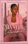 Mastering Detachment